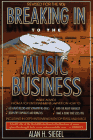 Breaking Into the Music Business