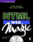 Absolutely wonderful book! It goes deep into how to creat dazzling special effects combing HTML & Javascript. My favorite.